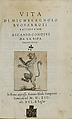 Vita di Michelagnolo Buonarroti raccolta per Ascanio Condivi da la Ripa Transone, Ascanio Condivi (Italian, Ripatransone 1525–1574 Ripatransone), Illustrated book, Rome: Antonio Blado, 1553 (1st ed.)